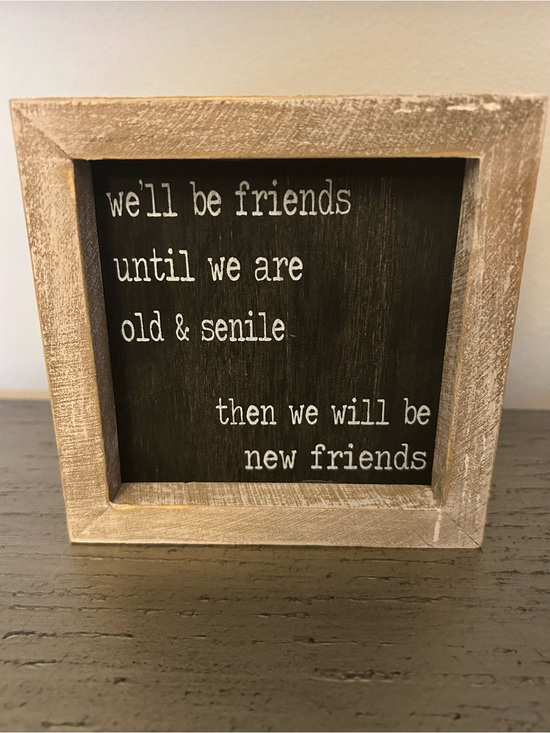 Other - Funny Framed Sign 5x5